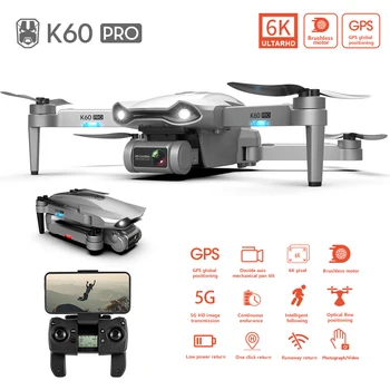 K60 Pro GPS Drone Su Kamera 6K 4K HD Dvi Ašis Gimbal Brushless Profesinės RC Quadrocopter 5G Wifi Fpv Atstumas 1.2 km Skrydžio