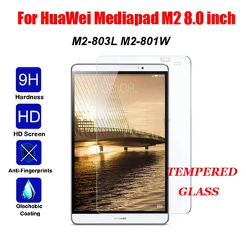 9H Ekrano apsaugos HuaWei Mediapad M2 8.0 Grūdintas Stiklas HuaWei M2 M2-801L M2-801 M2-803L M2-802L Apsauginės Plėvelės Guard
