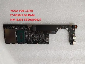 Lenovo JOGOS 920-13IKB 5B20Q09627 nešiojamojo kompiuterio pagrindinę plokštę su I7-8850 cpu 8G RAM testuotas darbo