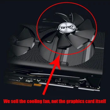 NAUJA SAPPHIRE AMD Radeon Vaizdo plokštės Aušinimo Ventiliatorius NITRO+/IMPULSO RX470 RX570 RX480 RX580 RX590 4G/8G Grafikos plokštės Aušintuvas Gerbėjai