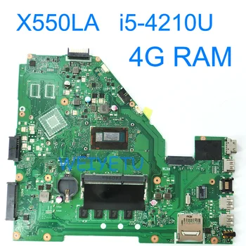 X550LA W/ I5-4210 CPU 4 GB RAM Plokštę Už ASUS A550L A550LA R510L R510LA X550L Nešiojamas Mainboard 60NB02FA-MBF000 Rev 2.0