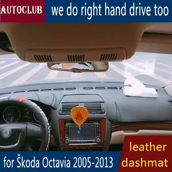 Už skoda Octavia 2005-2013 Odos Dashmat prietaisų Skydelio Dangtelį automobilių Trinkelėmis Brūkšnys Kilimėlis skėtį nuo saulės kiliminė danga Padengti 2006 m. 2007 m. 2008 m. 2009 m. 2010 m.