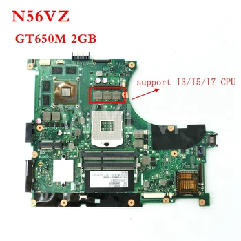 N56VZ plokštė GT650M 2GB REV2.3 mainboard ASUS N56VZ N56VM N56V N56VJ N56VV N56VB Nešiojamas plokštė bandymo GERAI