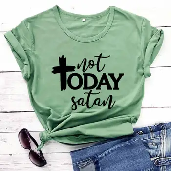 Ne šiandien šėtonas Spausdinti Juokinga, Medvilnės Krikščionių T-Shirt Moterims, Religinės Atsitiktinis Marškinėliai Jėzus Tees Krikščionių Tikėjimo dovana Marškinėliai