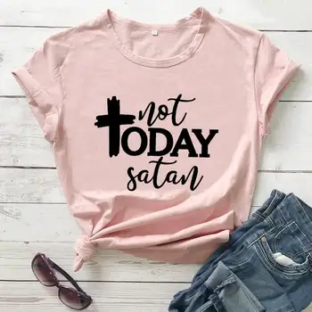 Ne šiandien šėtonas Spausdinti Juokinga, Medvilnės Krikščionių T-Shirt Moterims, Religinės Atsitiktinis Marškinėliai Jėzus Tees Krikščionių Tikėjimo dovana Marškinėliai
