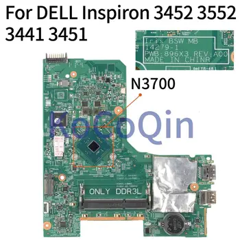 KoCoQin Nešiojamojo kompiuterio motininė plokštė, Skirtas DELL Inspiron 3452 3552 3441 3451 SR29E N3700 Mainboard 14279-1 KN-0JX7F0 0JX7F0 CPU