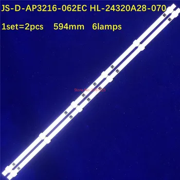 2vnt/komplektas 594mm LED apšvietimo juostelės 6 lempa 32 colių TV JS-D-AP3216-062EC HL-24320A28-070 už LY315-E1W