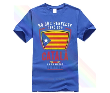 Catalunya Catalona Katalonijos Catala - Ne Soc Perfecte Pero I Es T-shirt Elegantiškas Harajuku Mados Klasikinis Unikalus nemokamas pristatymas