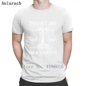 Trust Me Im Advokatas Geriausias Advokatas Lawers Marškinėliai Patogūs Raštą Oficialų Asmeninį S-5XL Trumpas Rankovės Marškinėliai