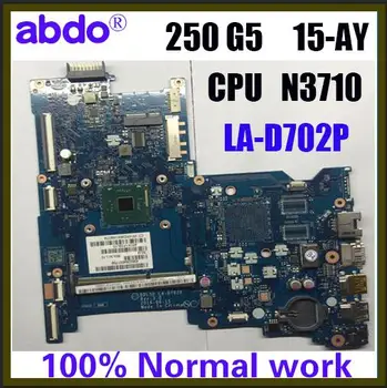 Dėl CPU N3710 DDR3 BDL50 LA-D702P Plokštę HP 250 G5 15-AY 854943-001 854943-601 Nešiojamojo kompiuterio motininė Plokštė Bandymo Darbai