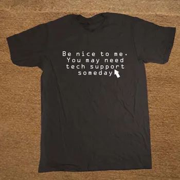Bus Malonu Jums Gali Prireikti Tech Support Programuotojas Tai Kalėdų T Shirt Mens Marškinėlius Vyrų Medvilnės trumpomis Rankovėmis T-shirt Viršuje Tees