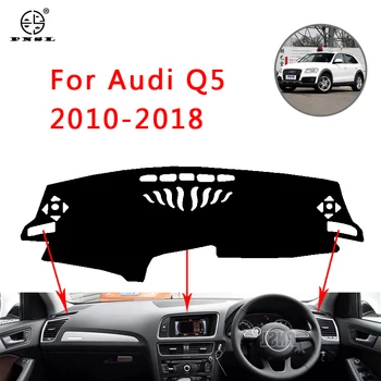 PNSL Automobilio prietaisų Skydelio Dangtelį Brūkšnys Kilimėlis Brūkšnys Trinkelėmis Kilimą Audi Q5 2010-2018 M. apsaugos nuo Saulės anti - slip anti - uv