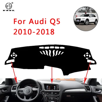 PNSL Automobilio prietaisų Skydelio Dangtelį Brūkšnys Kilimėlis Brūkšnys Trinkelėmis Kilimą Audi Q5 2010-2018 M. apsaugos nuo Saulės anti - slip anti - uv
