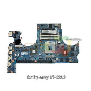 NOKOTION HP envy17 17-3200 nešiojamas plokštė 689999-001 HM76 HD7850M DDR3