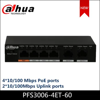 Dahua POE komutatorius PFS3006-4ET-60 4-Port Fast Ethernet PoE Switch Paramos 802.3 af 802.3 ne POE POE+ Hi-Kamera su PoE Galia