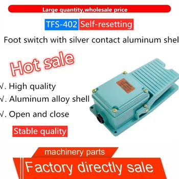 Gamyklos tiesioginės karšto pardavimo aukštos kokybės kojinis jungiklis TFS-402 sidabro kontaktai aliuminio korpuso 15A250V