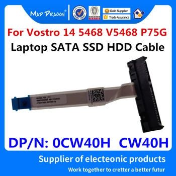 Naujas originalus Laptopo SATA SSD HDD kietojo disko kabelio jungtis, Skirta Dell Vostro 14 5468 V5468 P75G BKD40 0CW40H CW40H NBX00020400