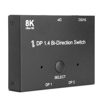Displayport Splitter DP1.4 Jungiklio Uostų Bi-kryptimi, 1x2 / 2x1 Switcher 