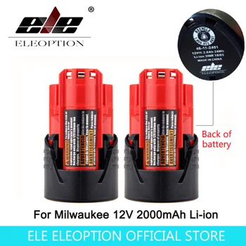 ELE ELEOPTION 2VNT elektrinių Įrankių Baterijų Milwaukee M12 12V 2000mAh Li-ion Ličio Įkraunama Atsarginė Baterija 48-11-2401